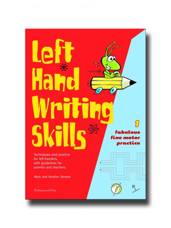 Left Hand Writing Skills Book 1, "Fabulous Fine Motor Practice"